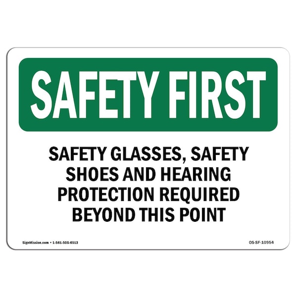 OSHA Sign, Glasses Shoes And Hearing, 18in X 12in Aluminum, 18" W, 12" H, Landscape